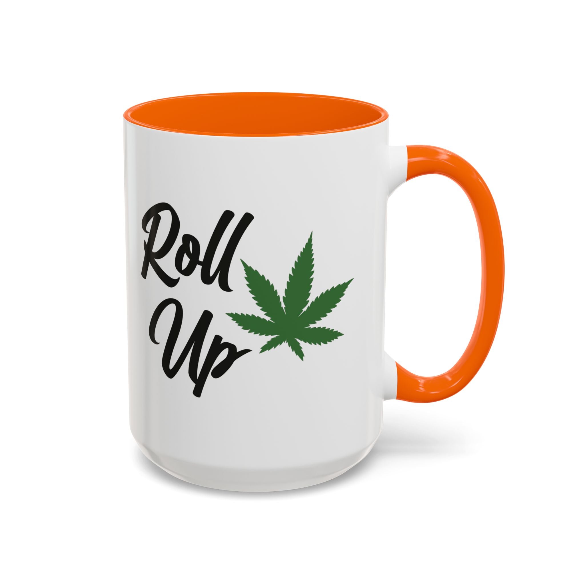 Roll Up Weed themed Coffee Mug
