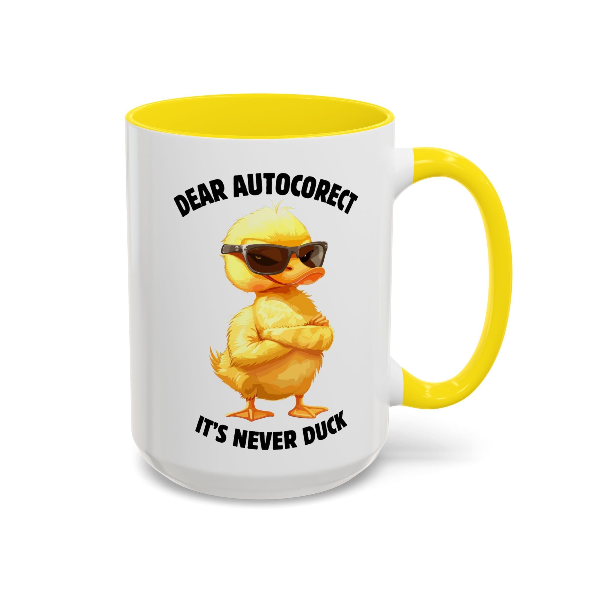 Auto - Correct: It’s Never Duck Mug - Saunni Bee - Meme This
