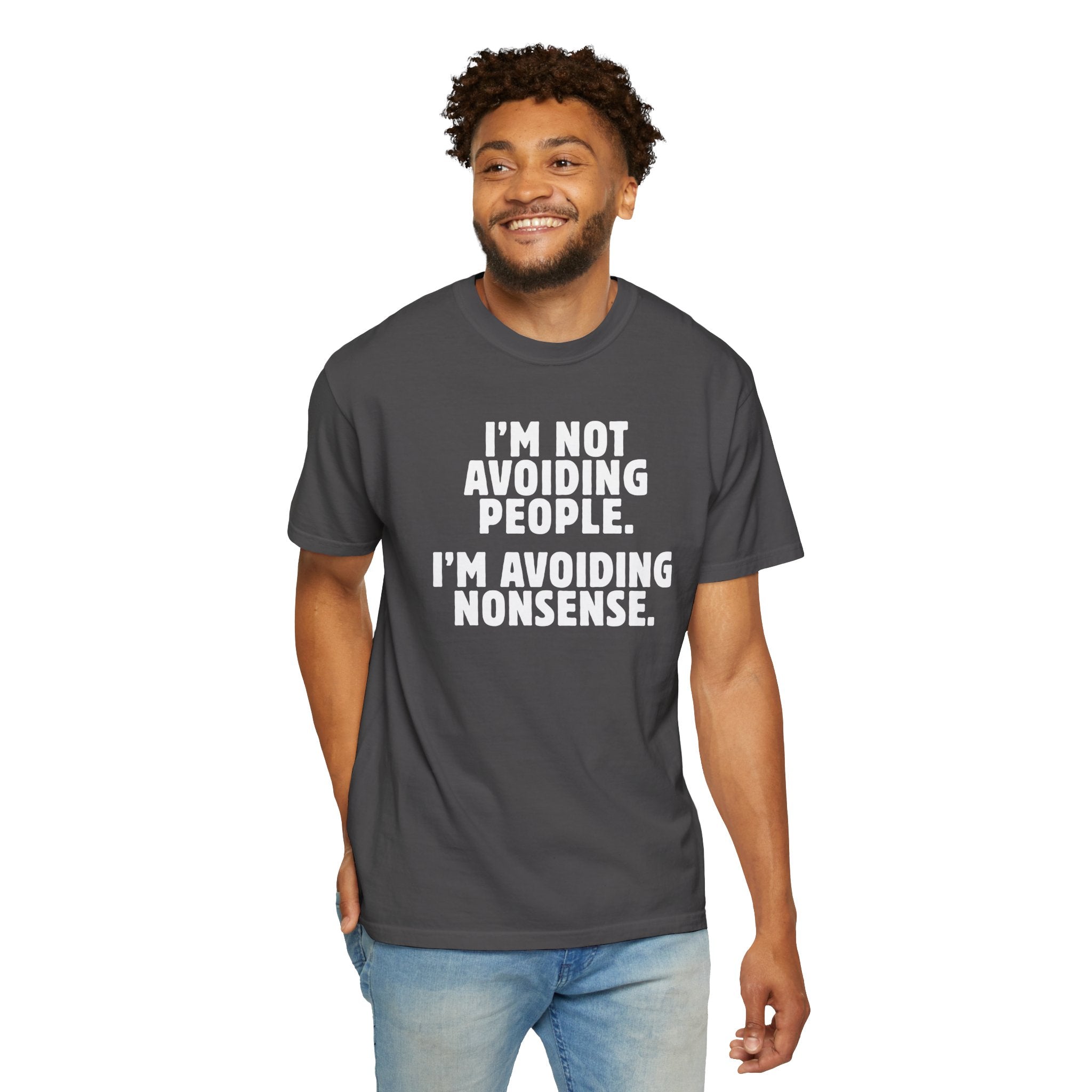 Avoiding Nonsense Tee - Saunni Bee - Dry Humor