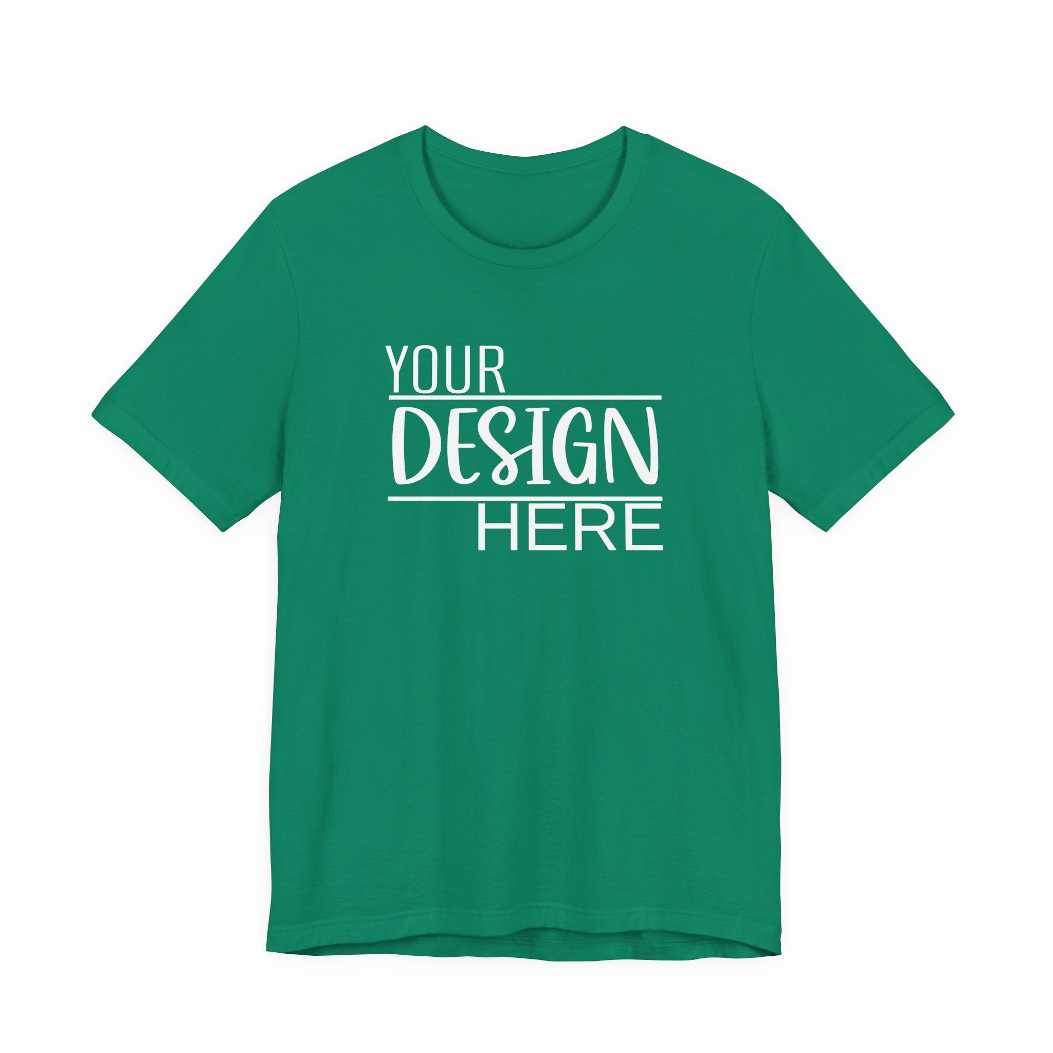 Classic 'Your Design Here' Short Sleeve Tee