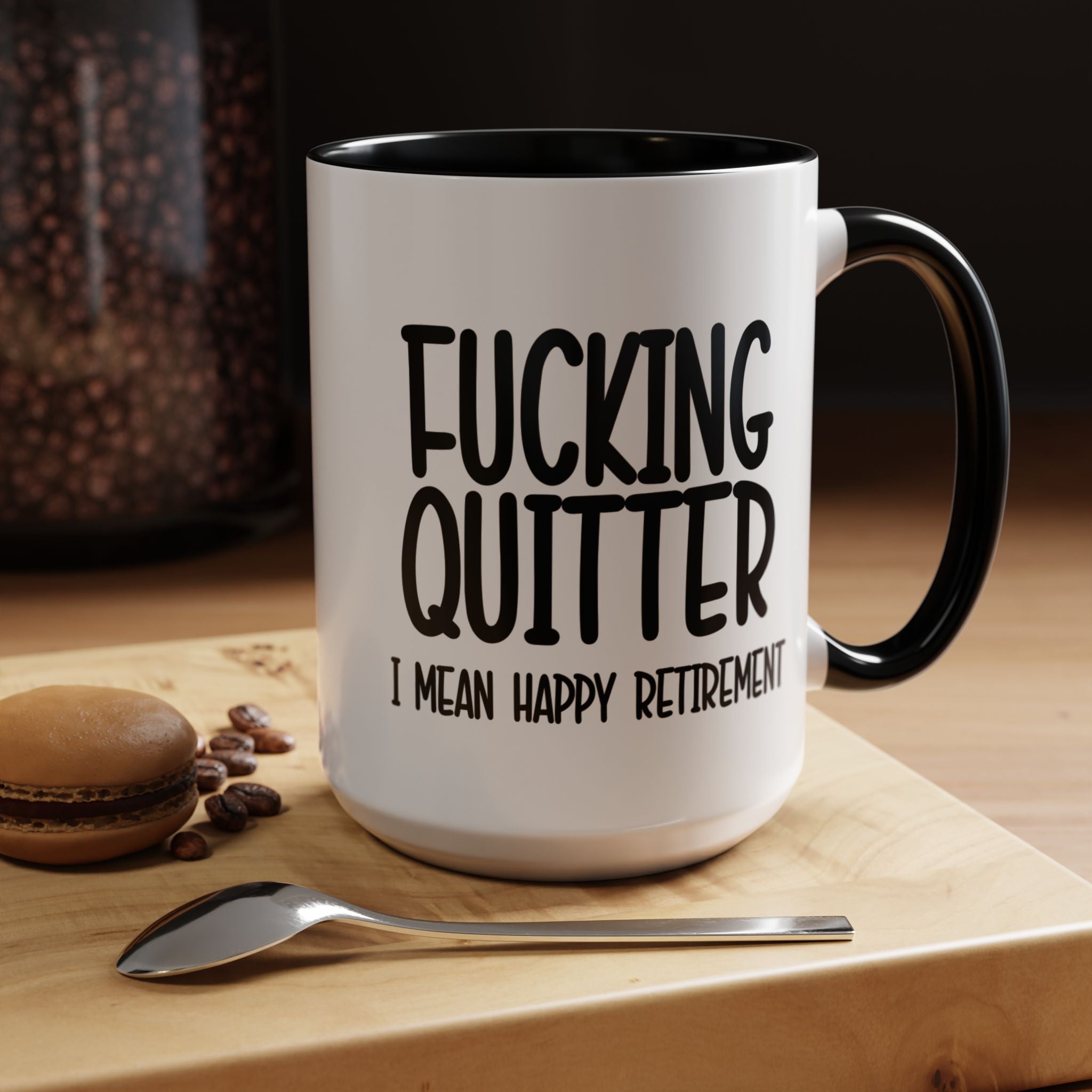 Fucking Quitter Retirement Mug - Saunni Bee - Mug