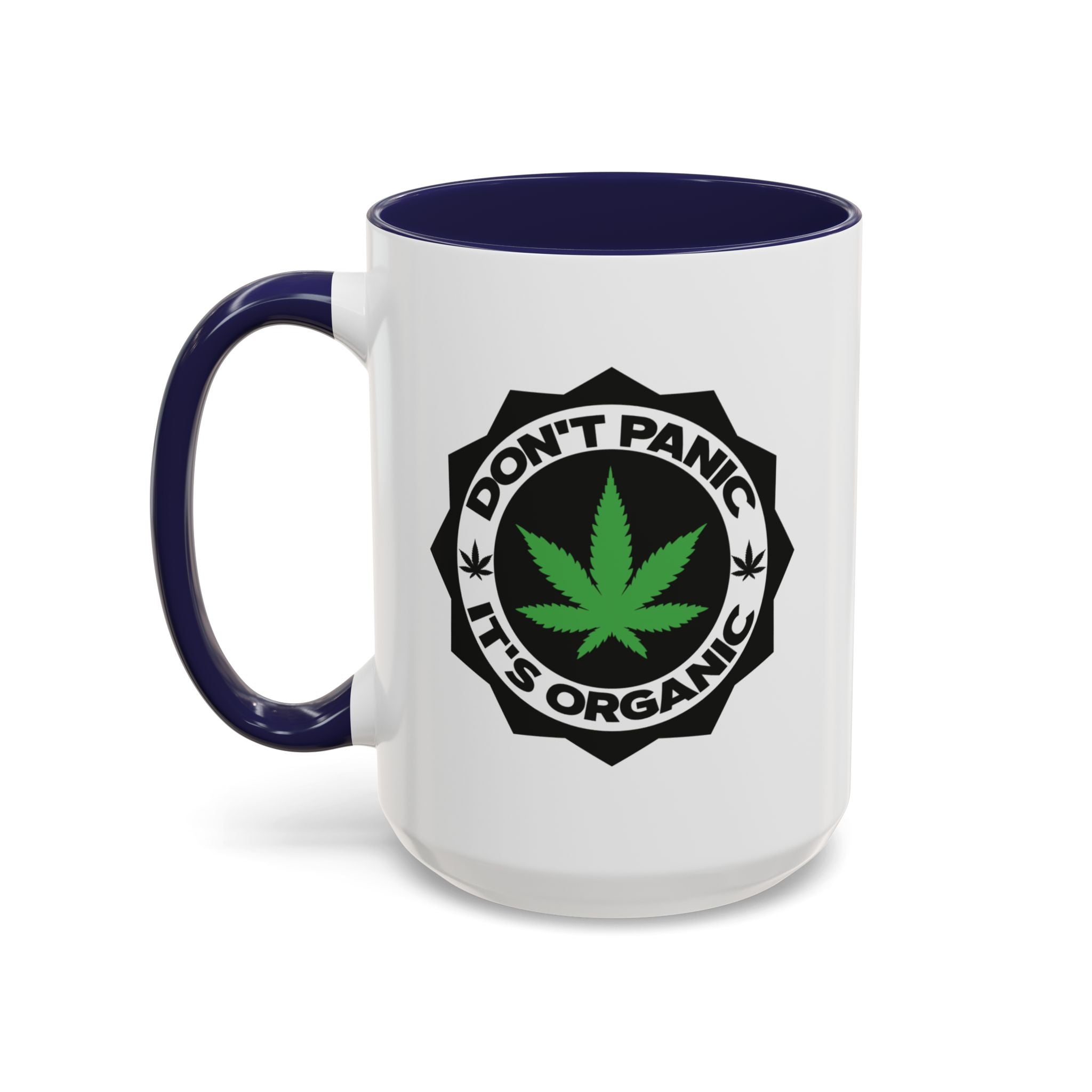 Don't Panic, It's Organic Marijuana Pun Mug - Saunni Bee - 420 Friendly