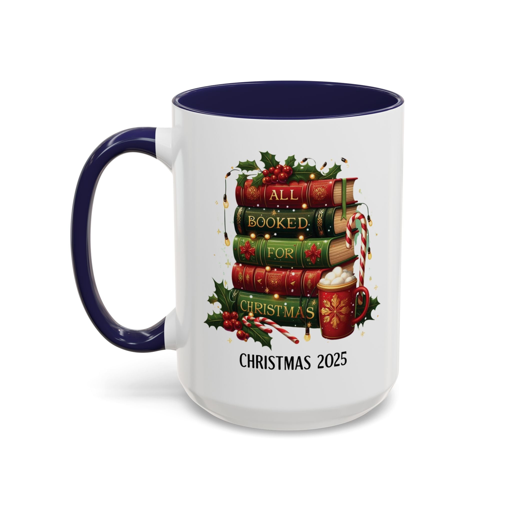 All Booked for Christmas Mug – Christmas 2025 Edition - Saunni Bee - Christmas
