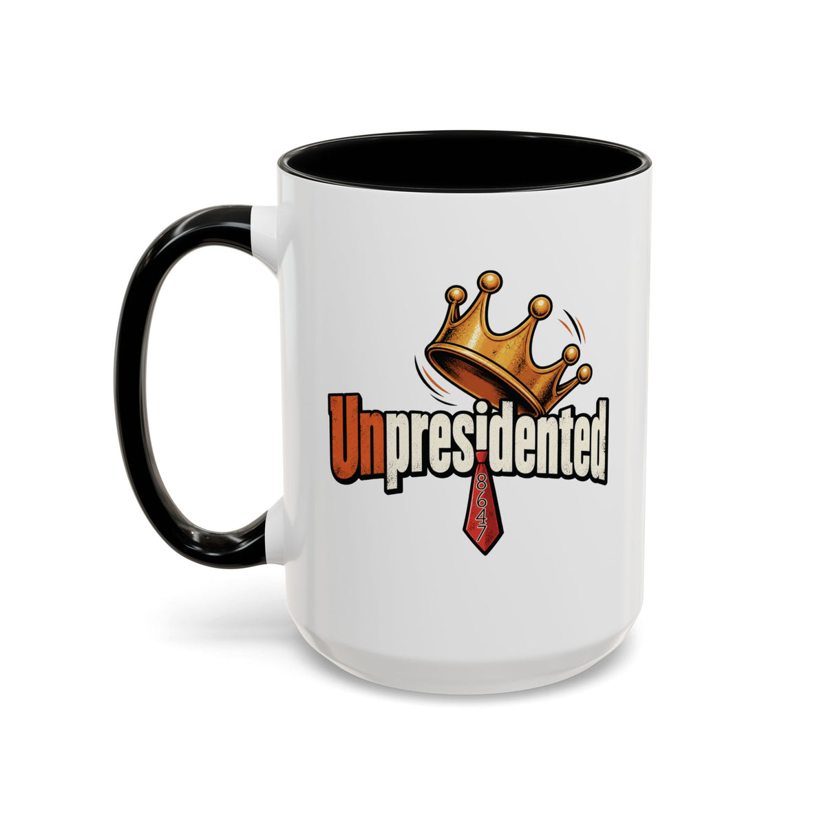 Unpresidented Anti Trump Mug