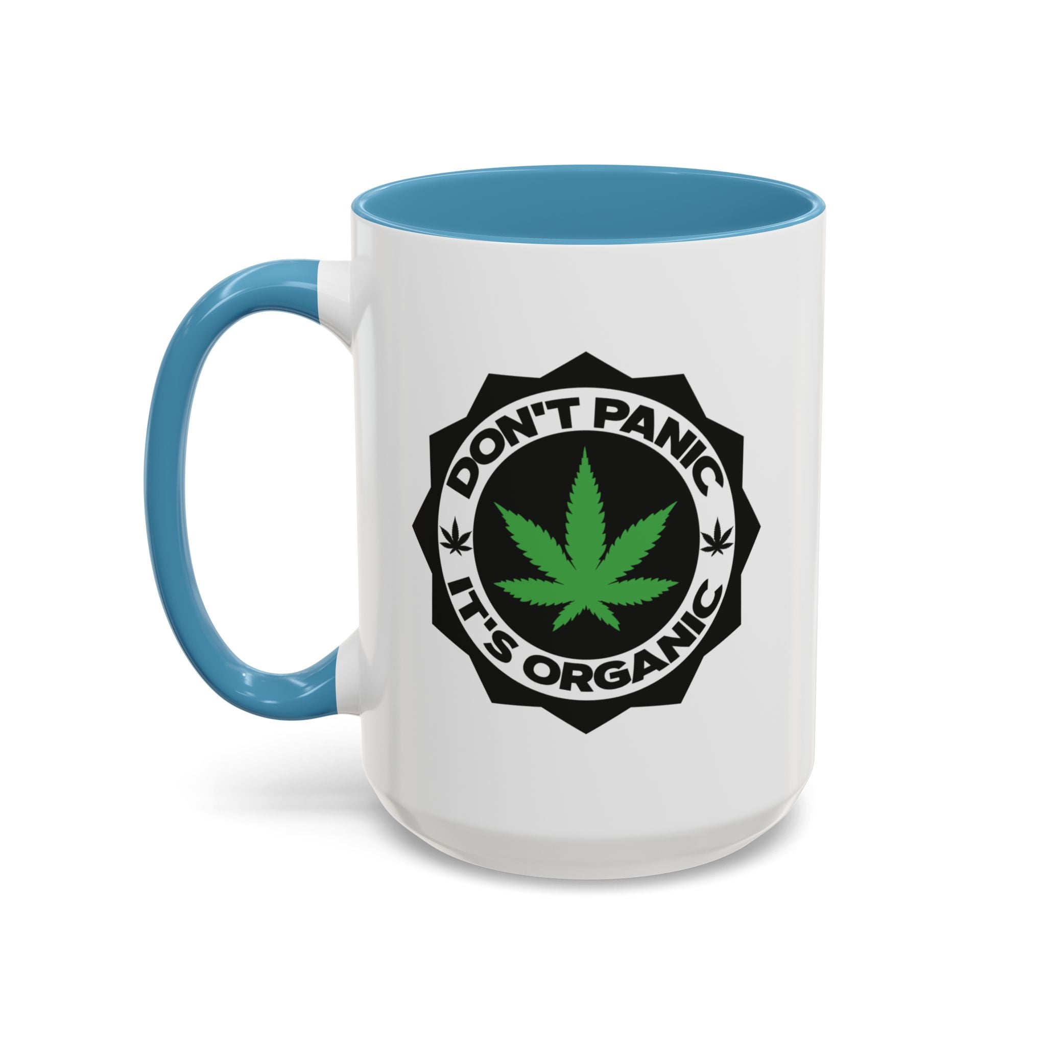 Don't Panic, It's Organic Marijuana Pun Mug - Saunni Bee - 420 Friendly
