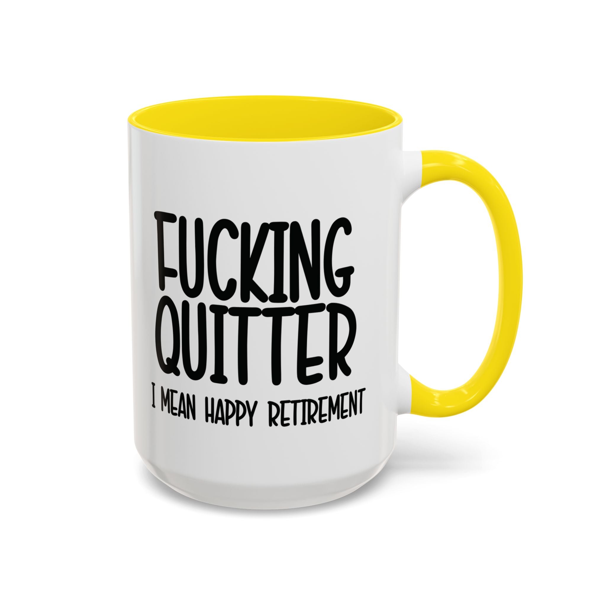 Fucking Quitter Retirement Mug - Saunni Bee - Mug