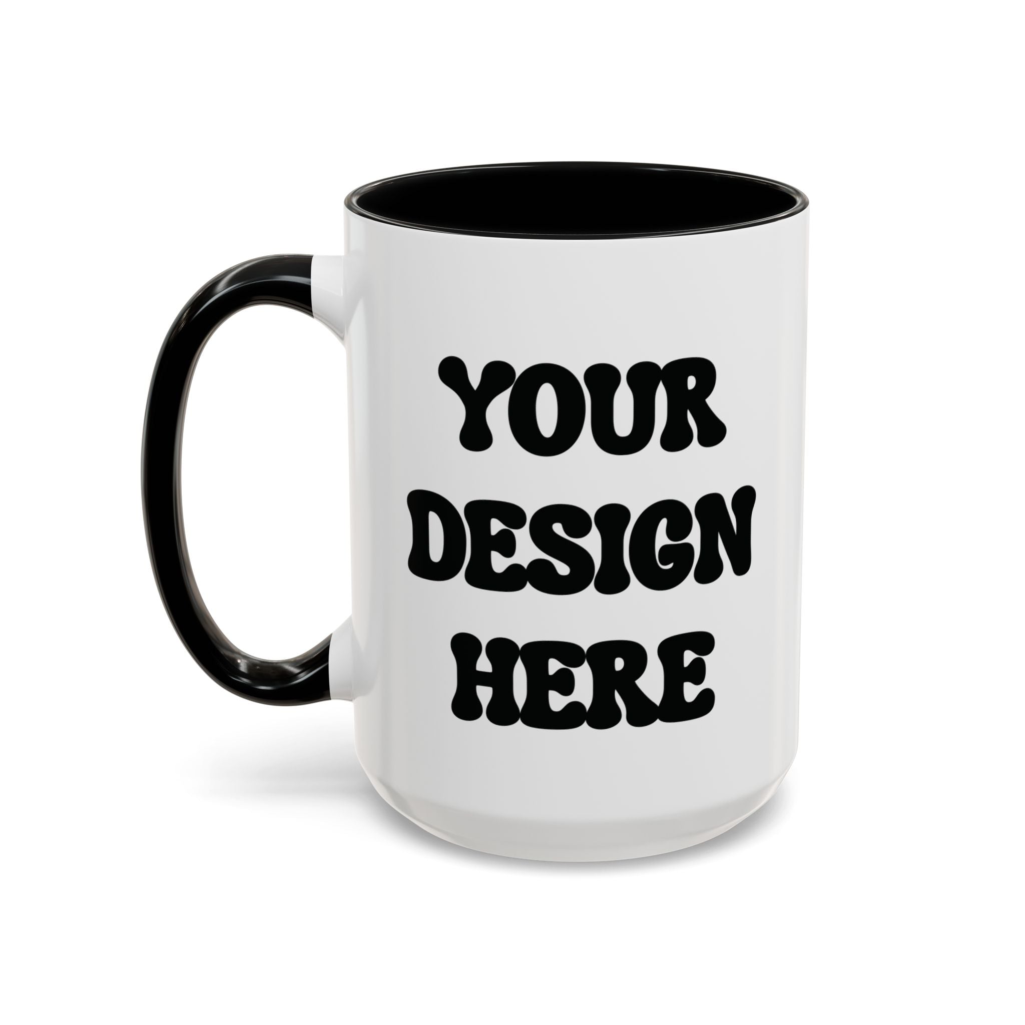 Your Design Here – Custom Coffee Mug - Saunni Bee - Custom Mug