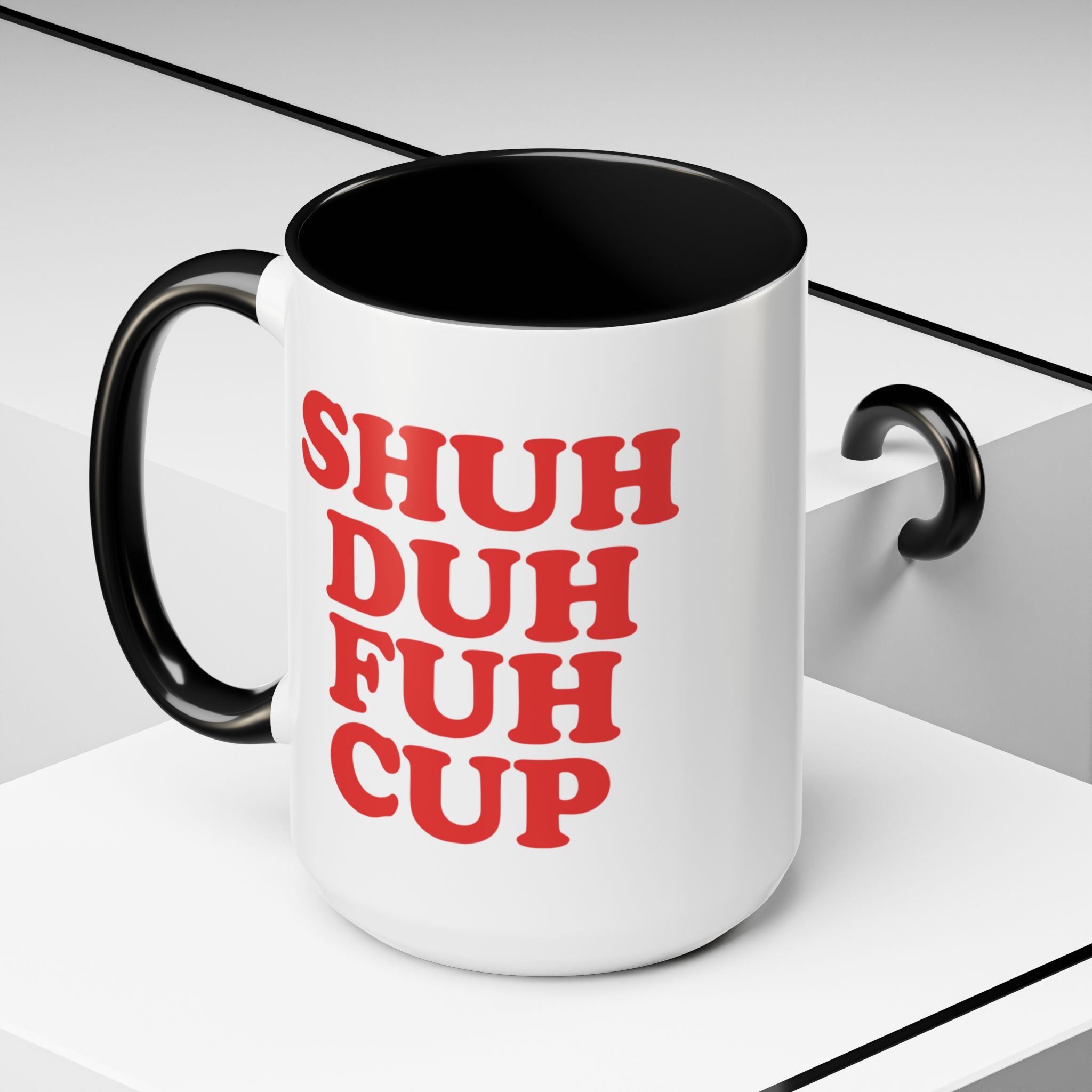 Shuh Duh Fuh Cup Mug, Red - Saunni Bee - Mug