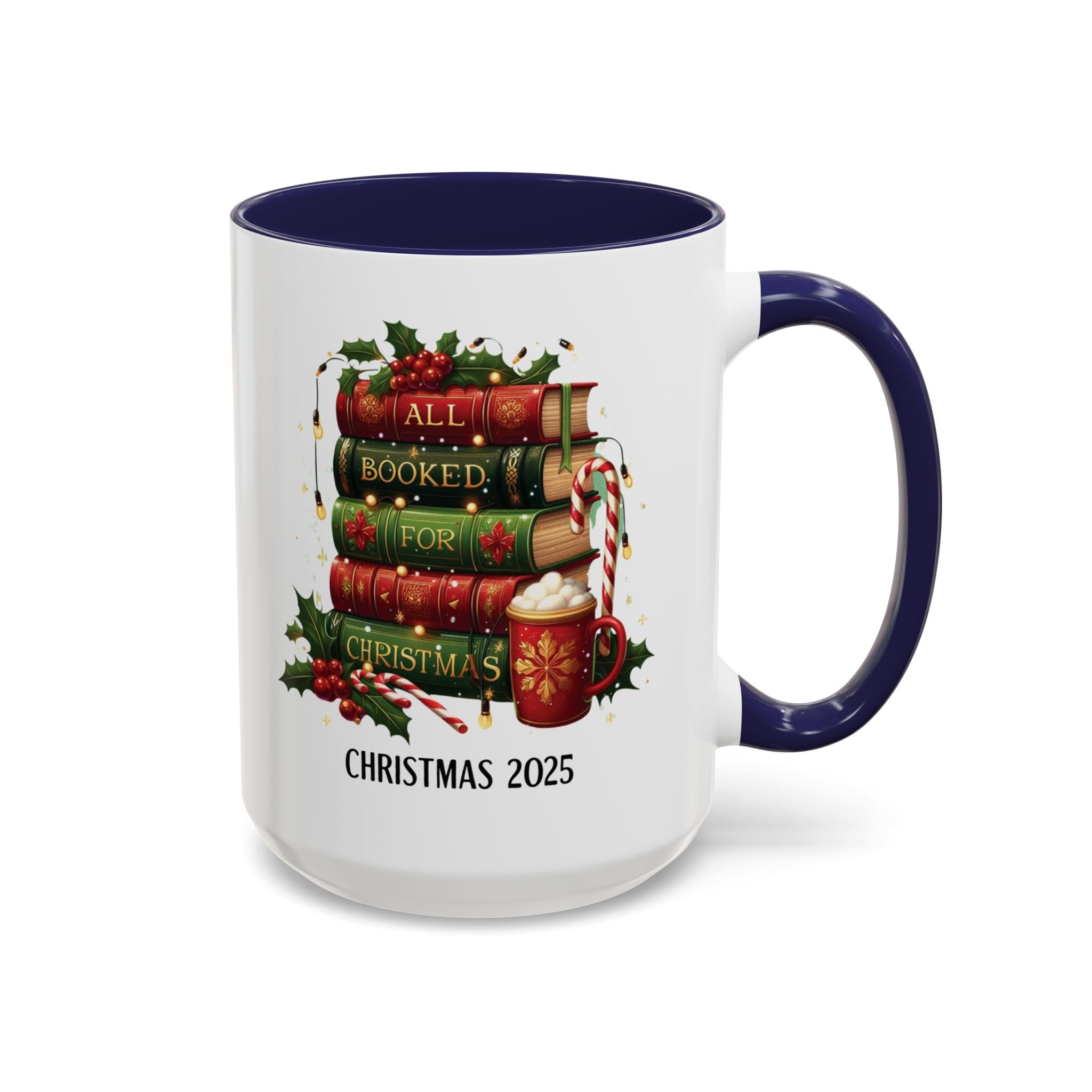 All Booked for Christmas Mug – Christmas 2025 Edition - Saunni Bee - Christmas