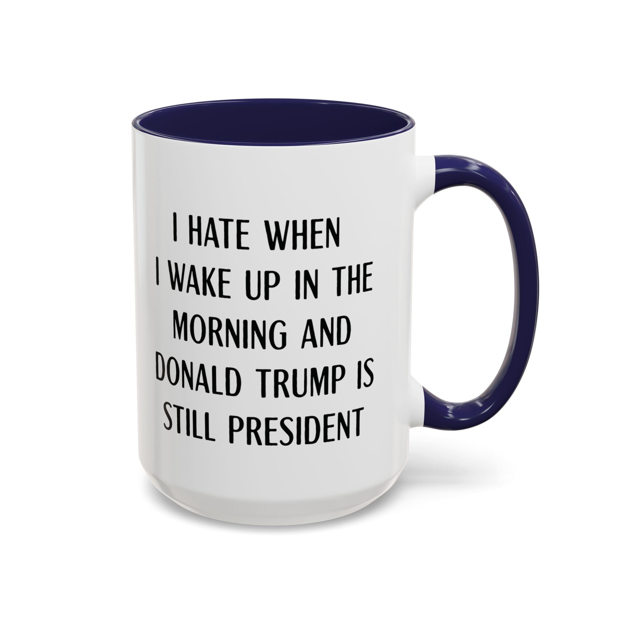 Anti - Trump Mug for Liberals - Saunni Bee - Political Humor