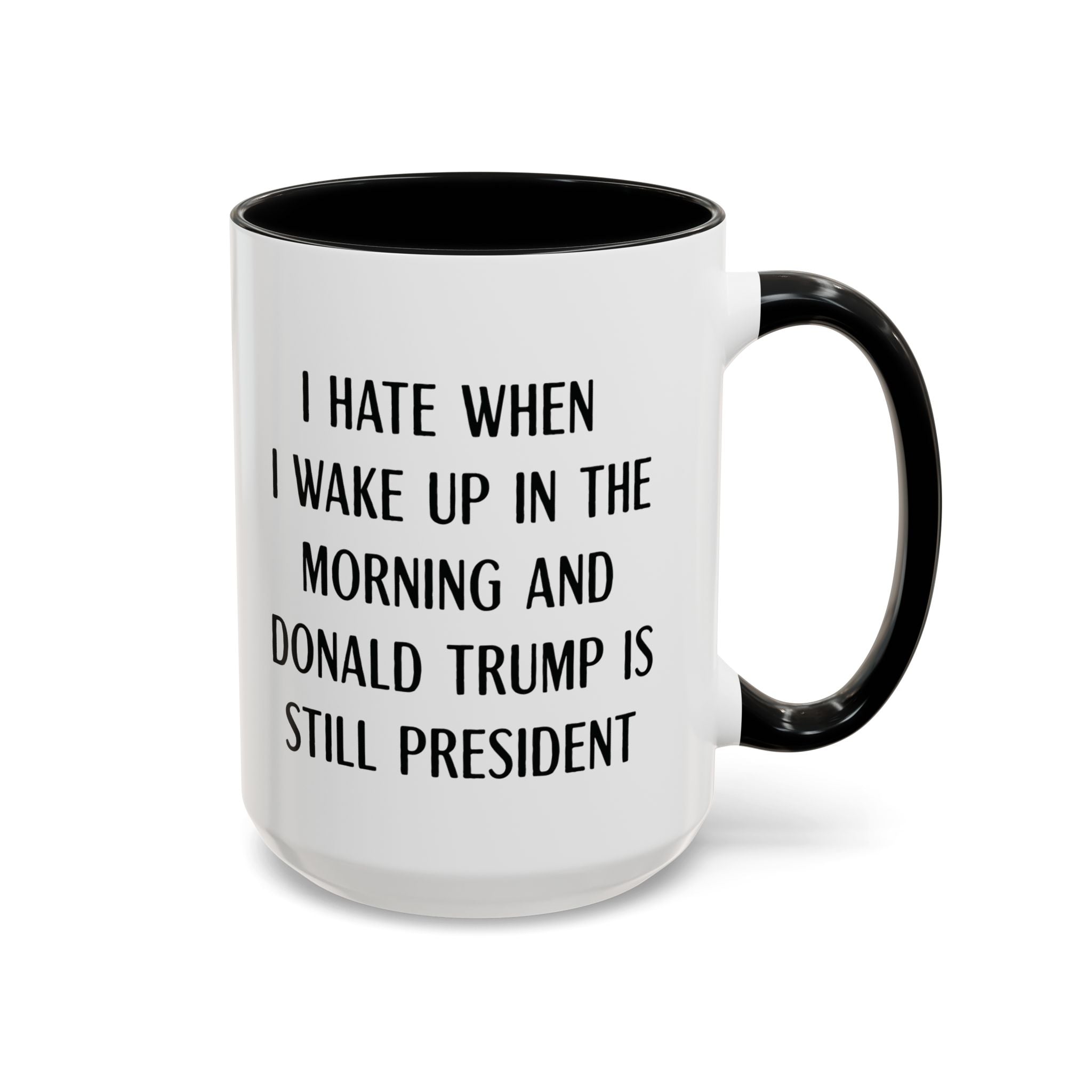 Anti - Trump Mug for Liberals - Saunni Bee - Political Humor