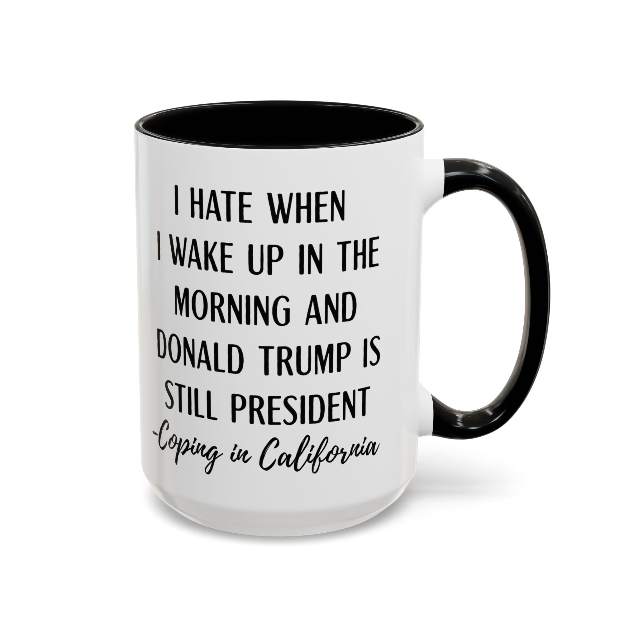 Anti - Trump Mug for Liberals - Saunni Bee - Political Humor