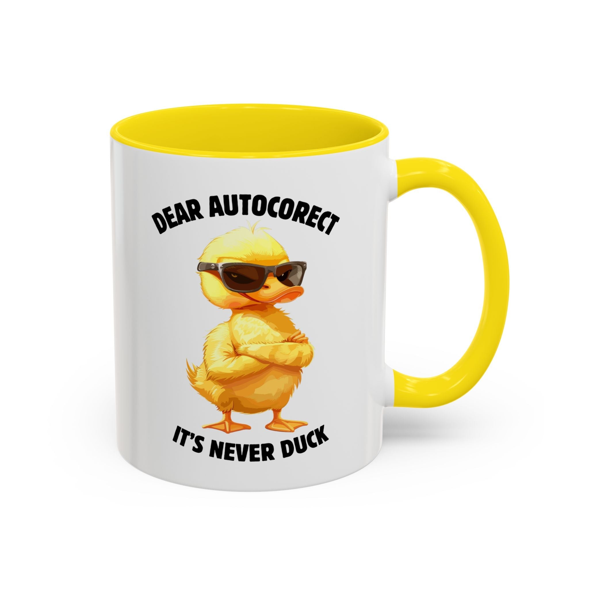 Auto - Correct: It’s Never Duck Mug - Saunni Bee - Meme This