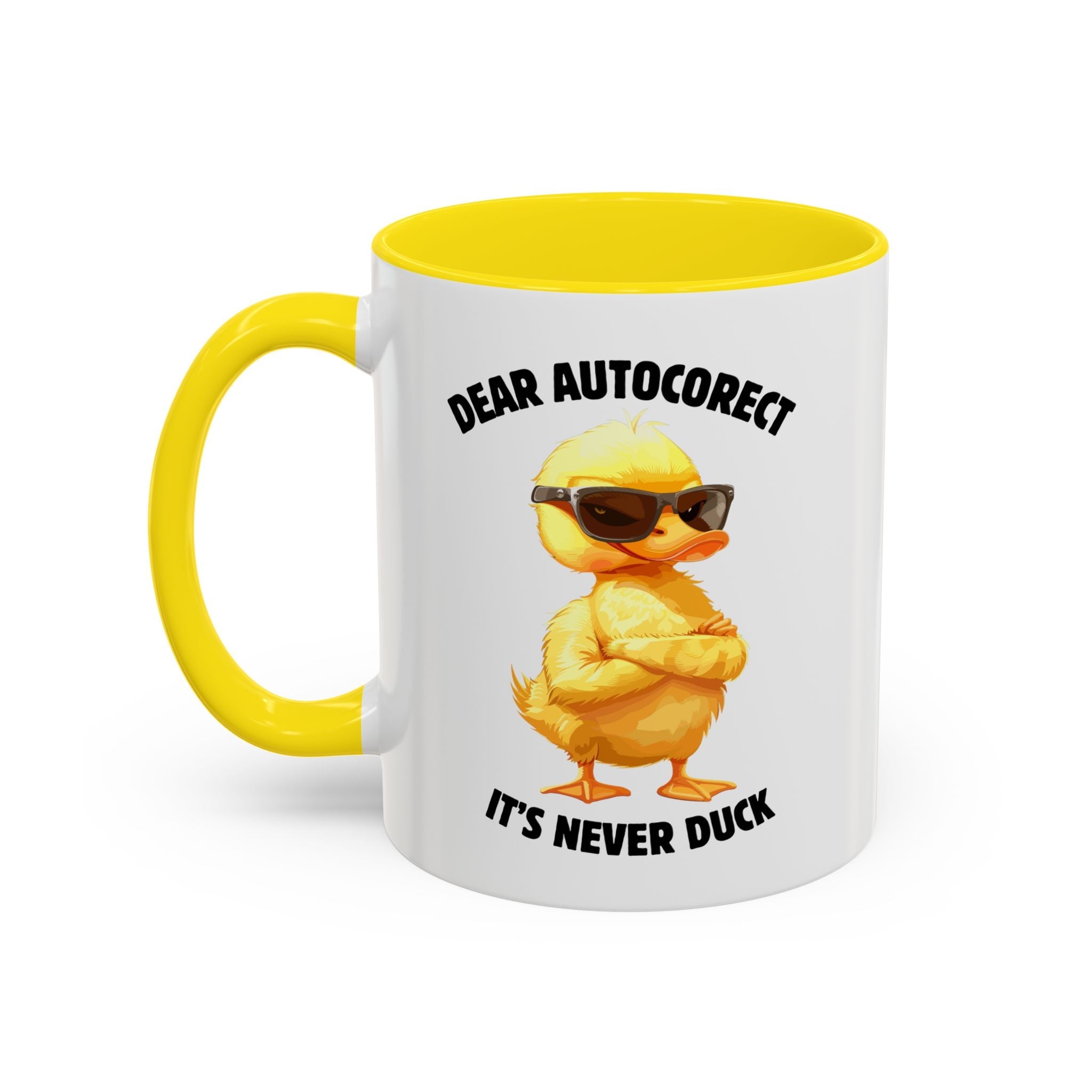 Auto - Correct: It’s Never Duck Mug - Saunni Bee - Meme This