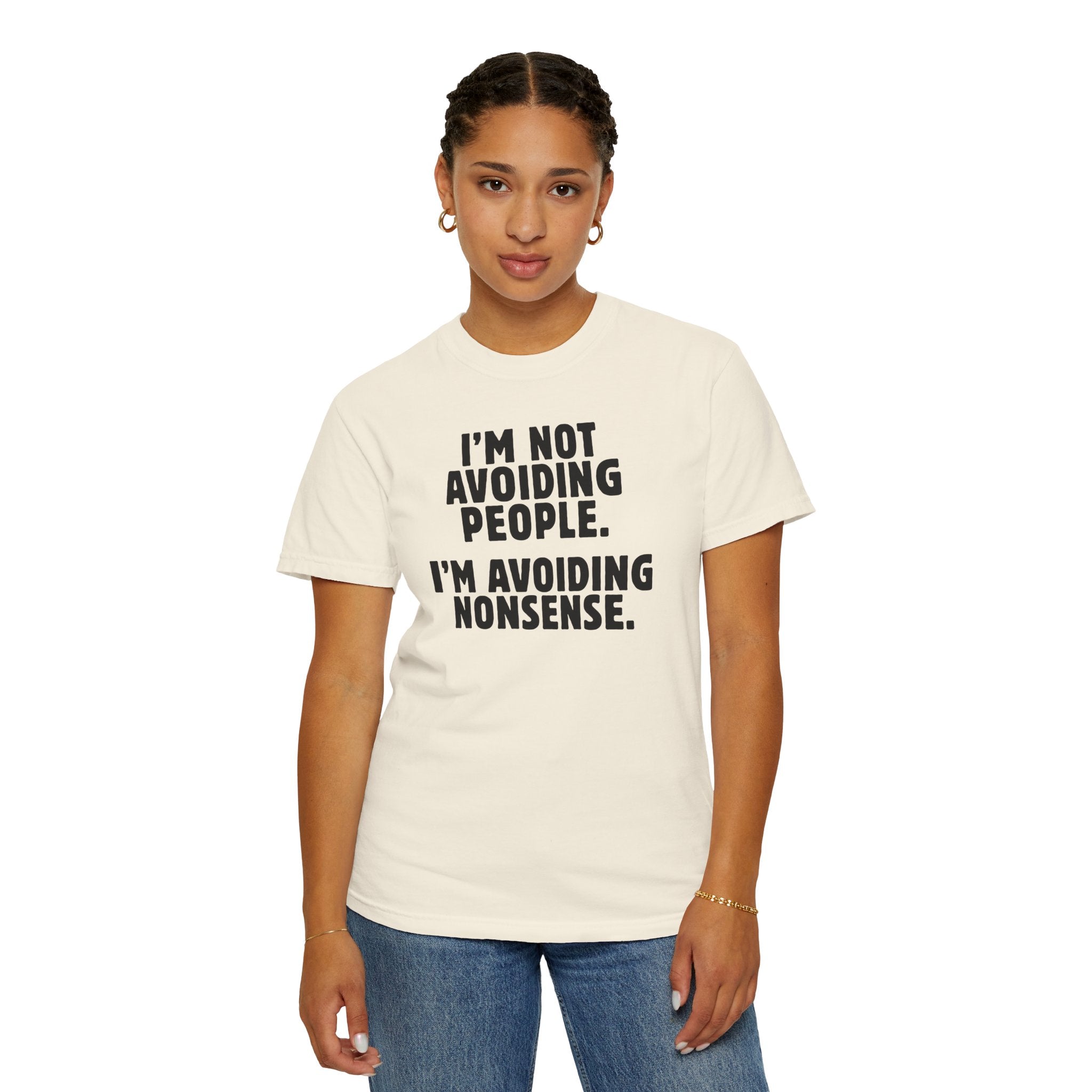 Avoiding Nonsense Tee - Saunni Bee - Dry Humor