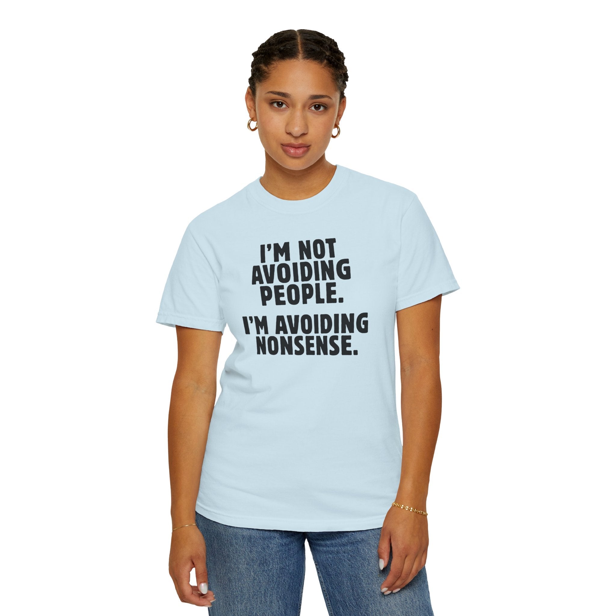 Avoiding Nonsense Tee - Saunni Bee - Dry Humor