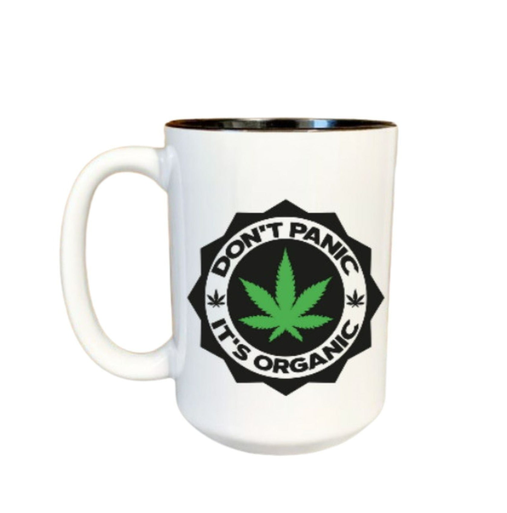 Don't Panic, It's Organic Marijuana Pun Mug - Saunni Bee - Mugs