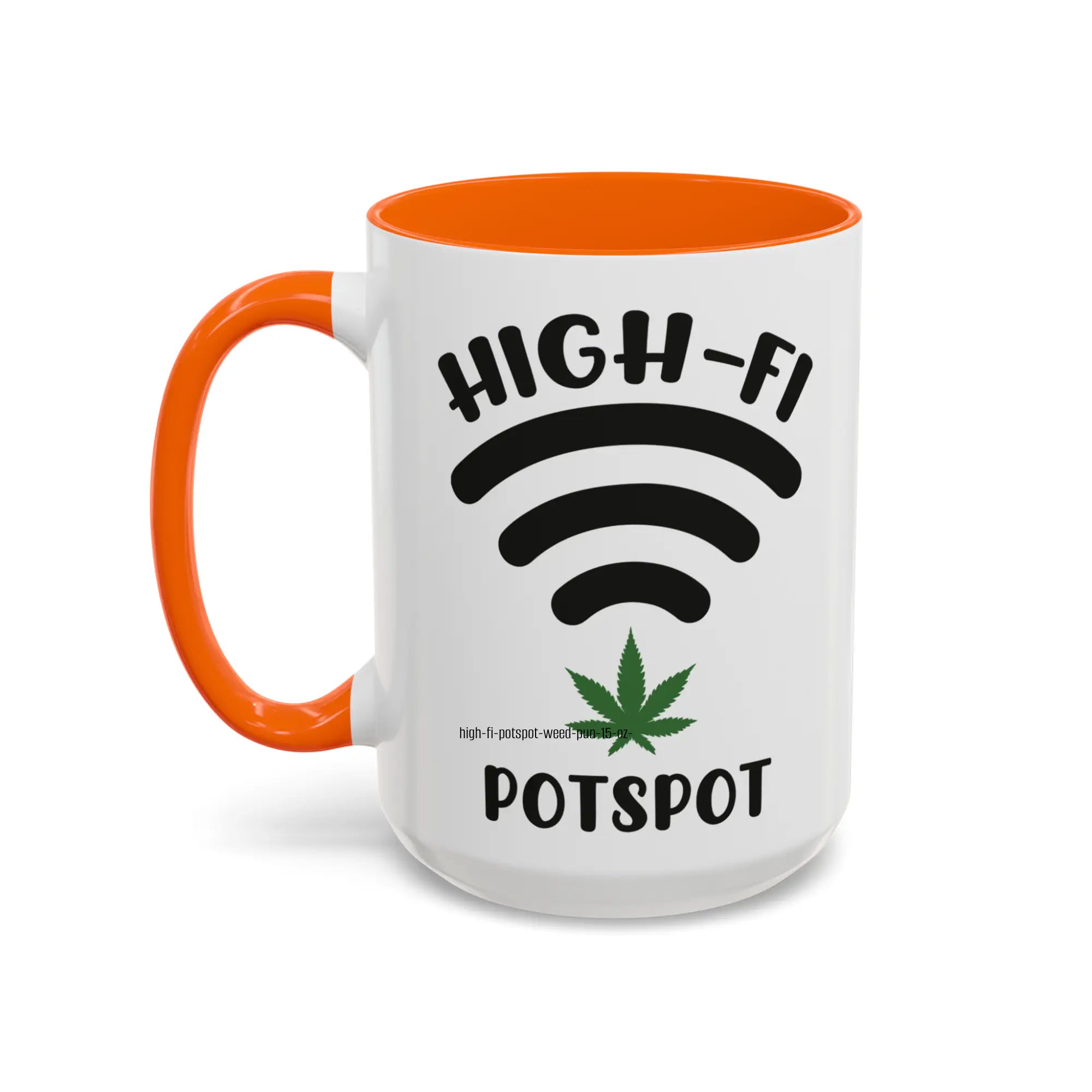 High-Fi Potspot 420-Friendly Pun Gift Mug