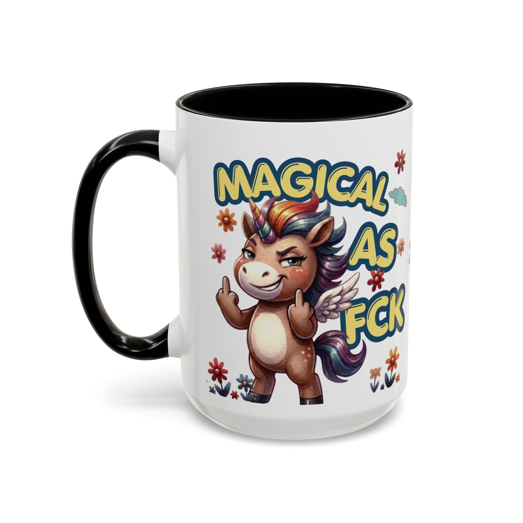 White coffee mug featuring a sassy unicorn, colorful flowers, and the phrase Magical as Fck