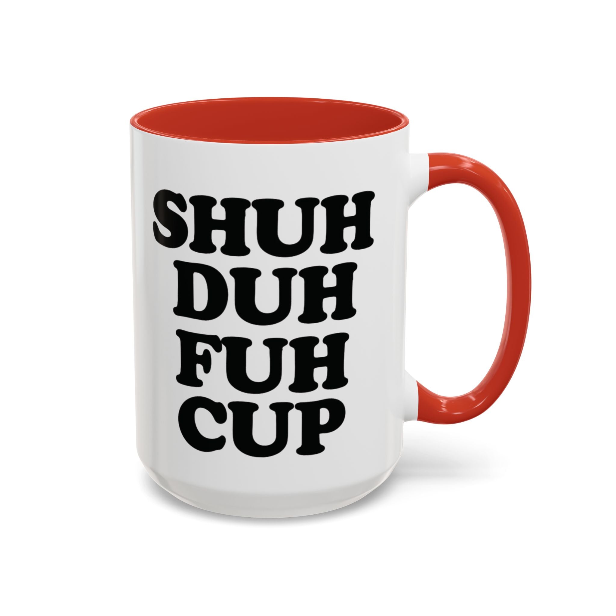 Shuh Duh Fuh Cup Mug, Black - Saunni Bee - Mug
