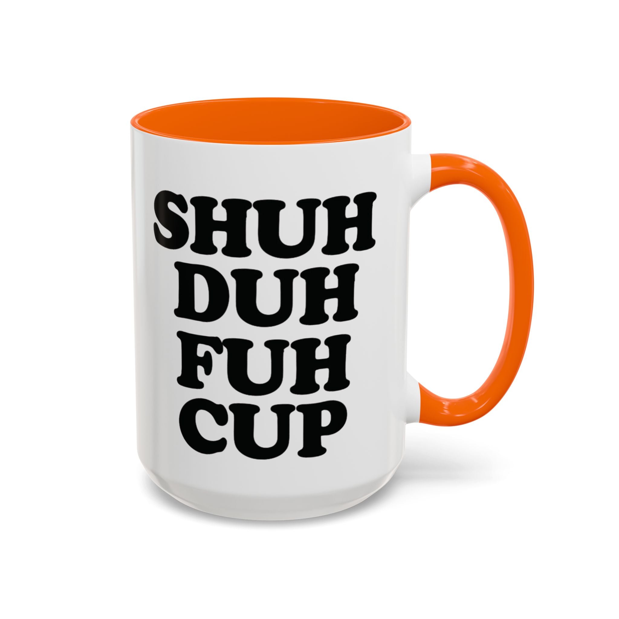 Shuh Duh Fuh Cup Mug, Black - Saunni Bee - Mug