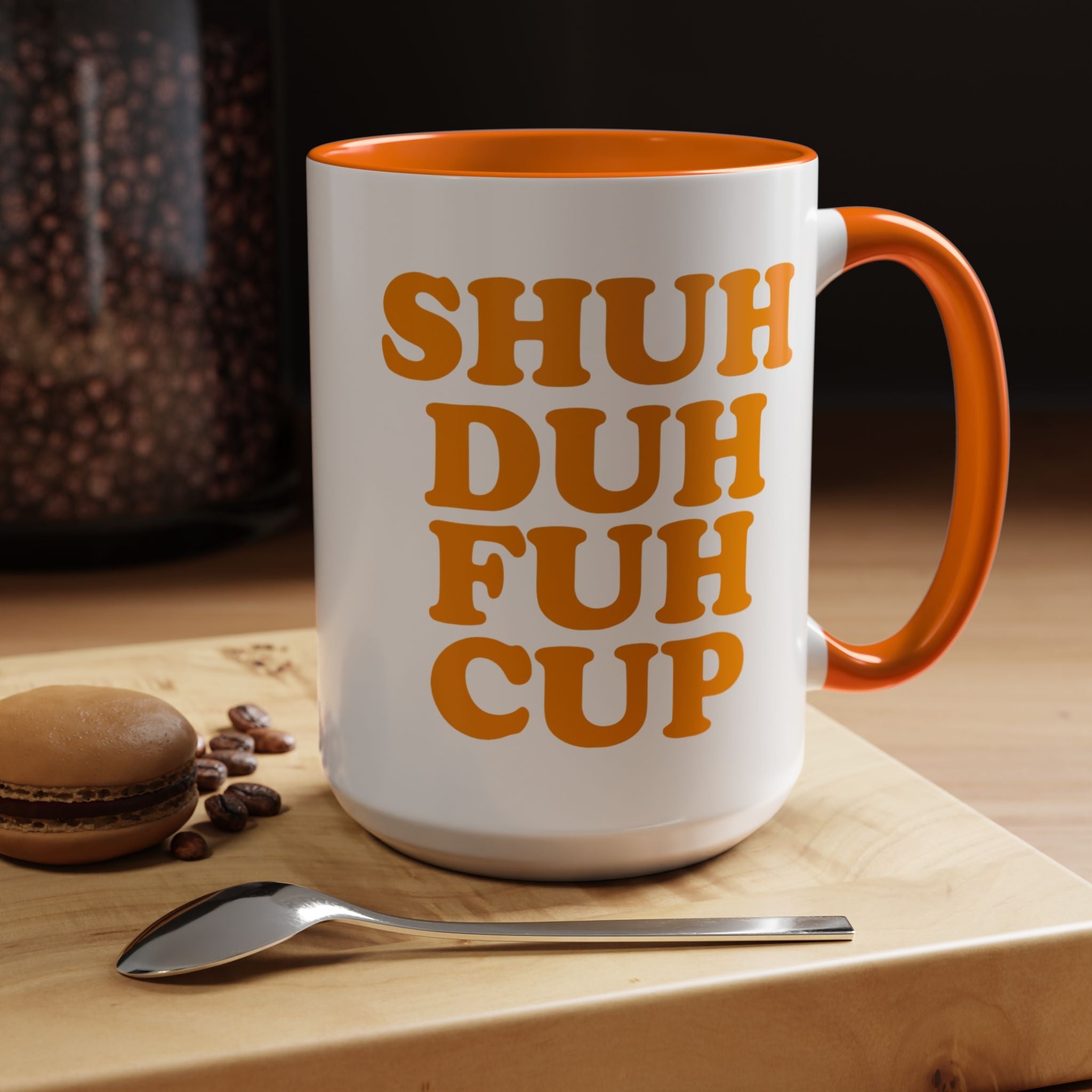 Shuh Duh Fuh Cup Mug, Orange - Saunni Bee - Mug