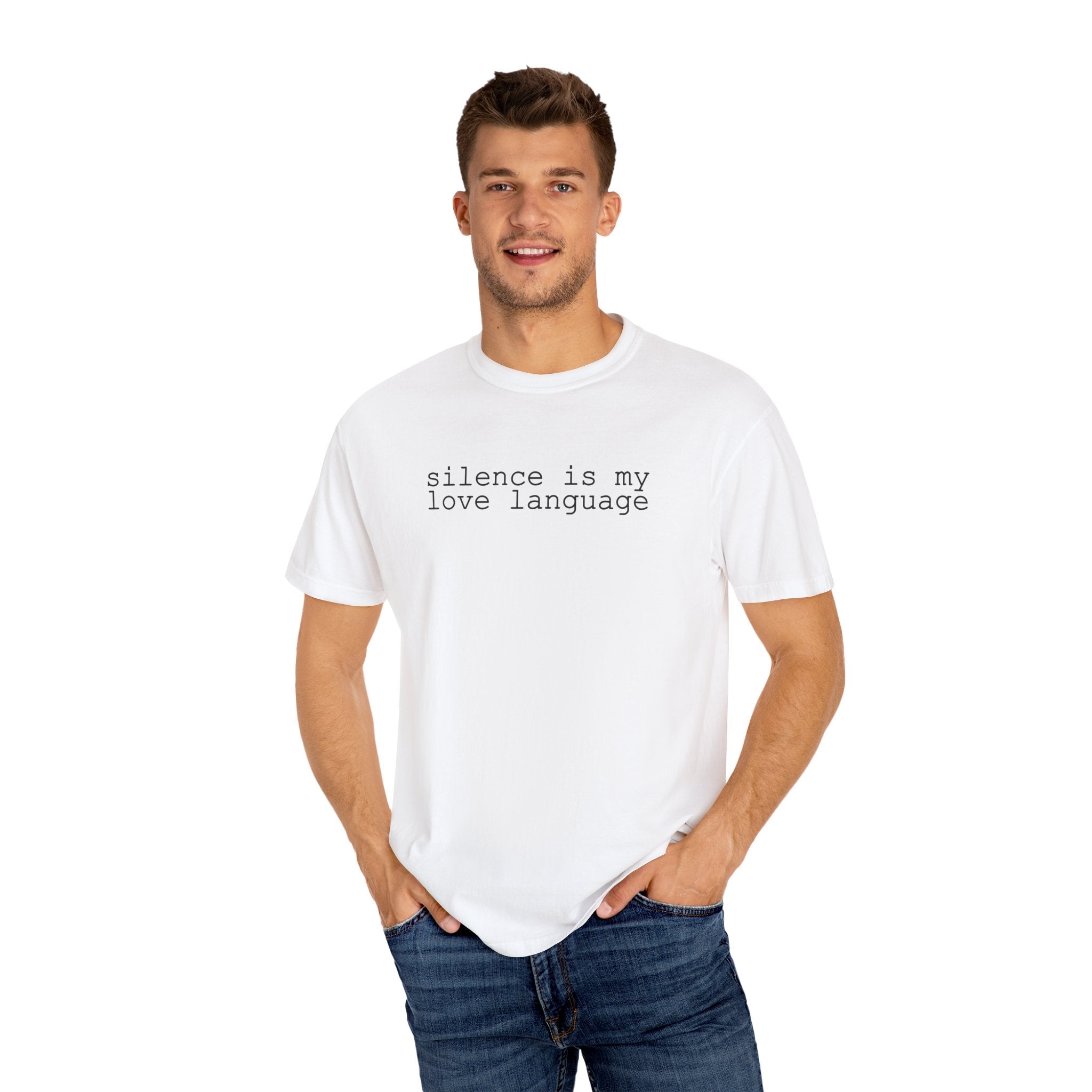 Silence Is My Love Language T Shirt - Saunni Bee - Dry Humor