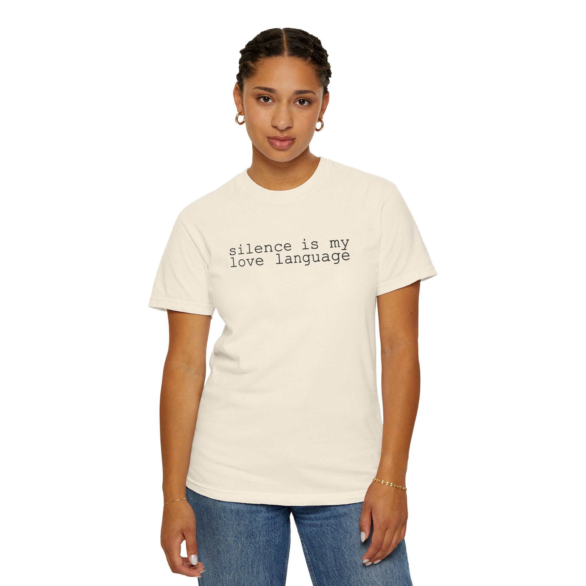 Silence Is My Love Language T Shirt - Saunni Bee - Dry Humor
