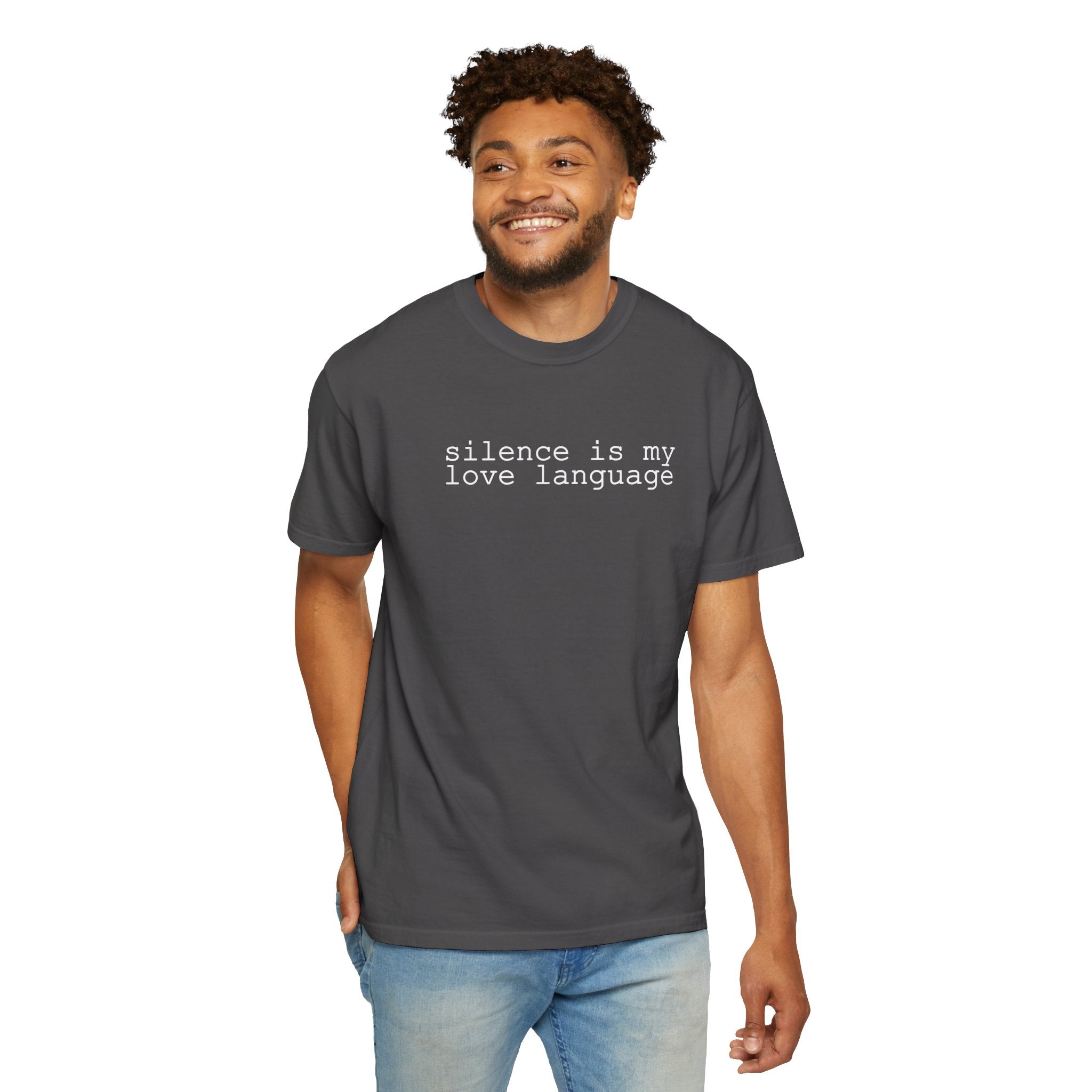 Silence Is My Love Language T Shirt - Saunni Bee - Dry Humor