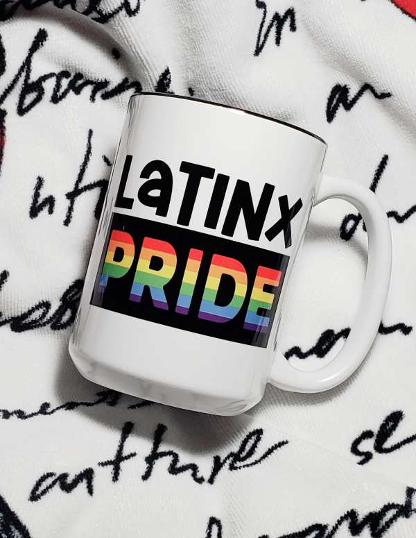 Latinx Gay Pride Mug - Saunni Bee - Mugs