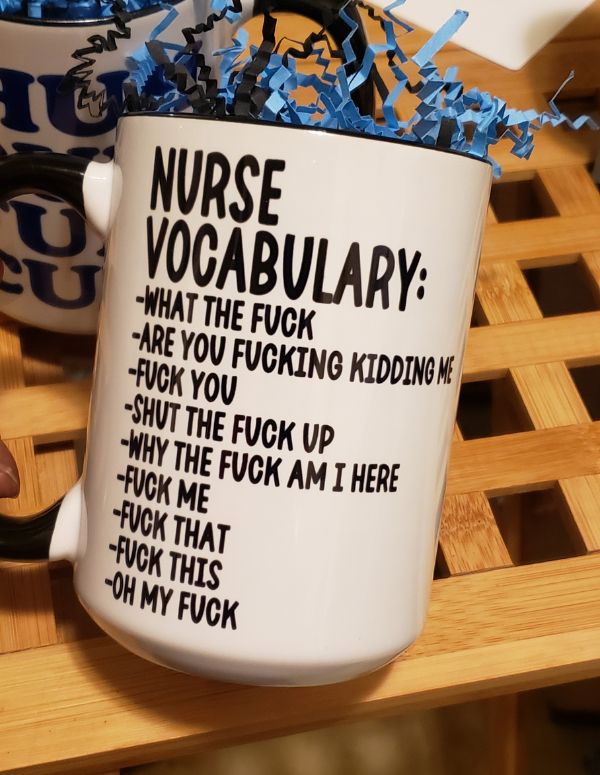 Nurse Inappropriate Vocabulary Mug - Saunni Bee - Mugs