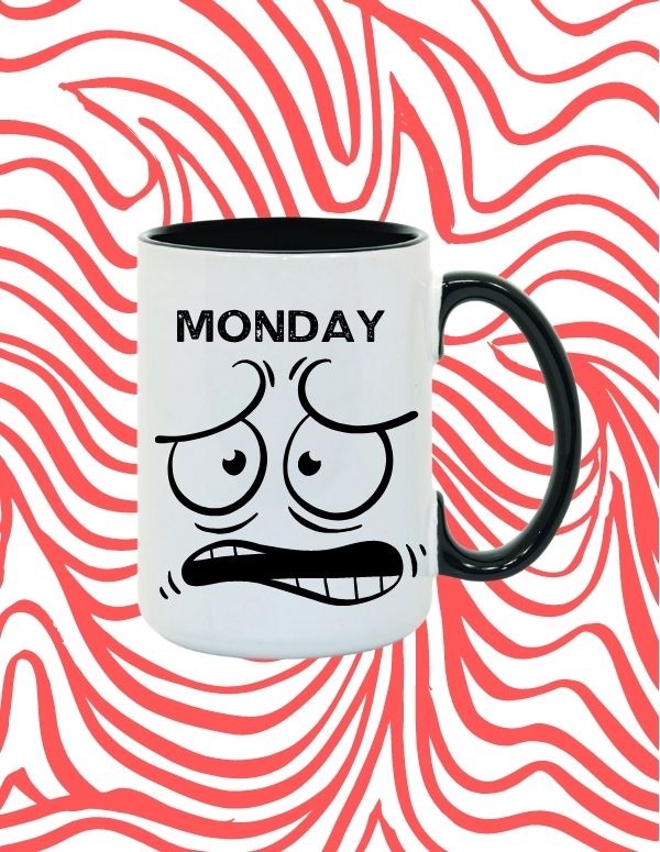 Monday Cartoon Expression Mug